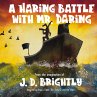 A Haring Battle With Mr. Daring - Bild 1