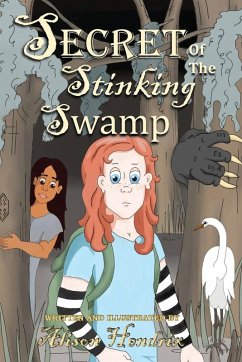 Secret of the Stinking Swamp - Hendrix, Alison Terry