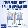 Pressure, Heat and Temperature -... - Bild 1