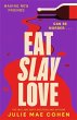 Eat Slay Love - Bild 1