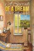 A Spiral of a Dream - The Medium A Spiral of a Dream - The Medium