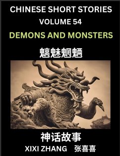 Cover Chinese Short Stories (Part 54) - Demons and Monsters, Learn Ancient Chinese Myths, Folktales, Shenhua Gushi, Easy Mandarin Lessons for Beginners, Simplified Chinese Characters and Pinyin Edition