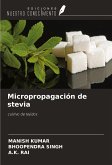 Micropropagación de stevia