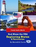 God Bless the USA Exploring States & Territories