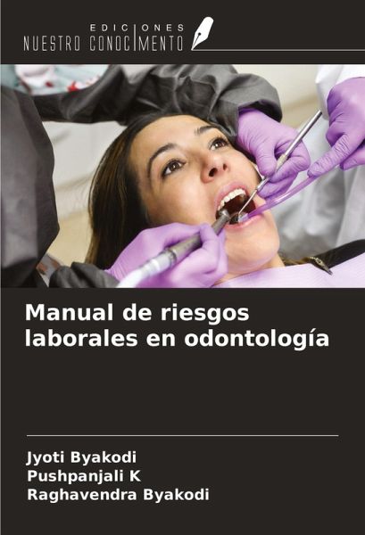 Manual de riesgos laborales en odontología