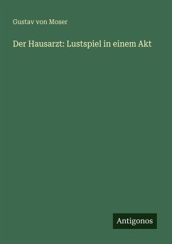 Cover Der Hausarzt: Lustspiel in einem Akt