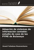 Adopción de sistemas de información contable: estudio de caso de las PYME de Bulawayo