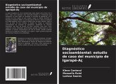 Diagnóstico socioambiental: estudio de caso del municipio de Igarapé-Aç Diagnóstico socioambiental: estudio de caso del municipio de Igarapé-Aç