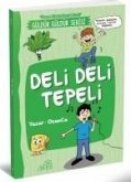 Deli Deli Tepeli Deli Deli Tepeli