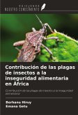 Contribución de las plagas de insectos a la inseguridad alimentaria en África