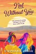 Not Without You - Bild 1