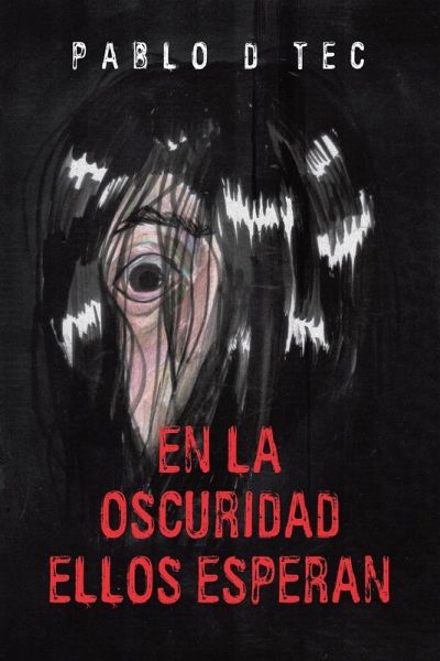 EN LA OSCURIDAD ELLOS ESPERAN