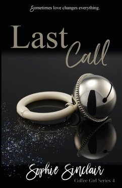 Last Call - Sinclair, Sophie