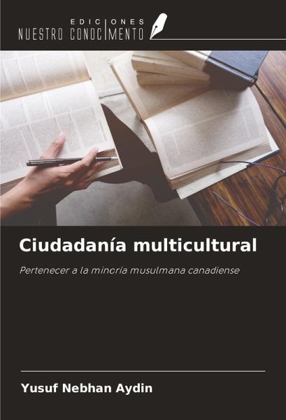 Ciudadanía multicultural Ciudadanía multicultural