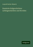 Russische Hofgeschichten: Liebesgeschichten und Novellen