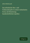 Das altindische Neu- und Vollmondsopfer in seiner einfachsten Form, mit Benutzung handschriftlicher Quellen