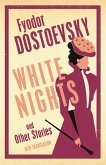 White Nights and Other Stories White Nights and Other Stories