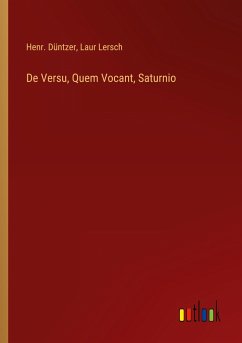 De Versu, Quem Vocant, Saturnio