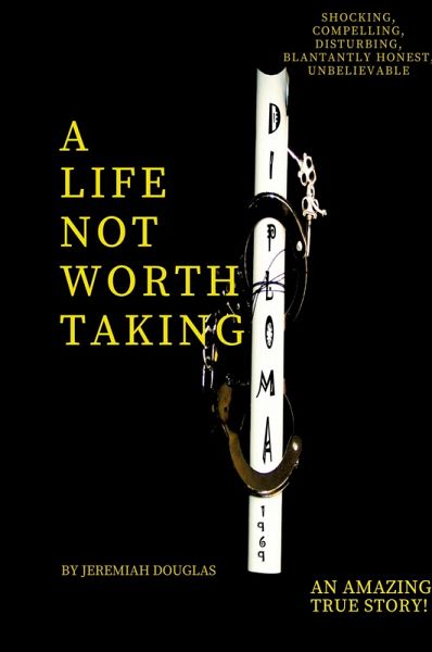 A Life Not Worth Taking A Life Not Worth Taking