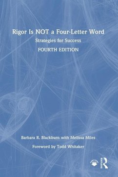 Rigor Is NOT a Four-Letter Word - Blackburn, Barbara R.