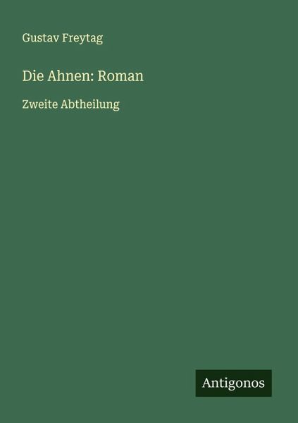 Die Ahnen: Roman