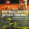 What Makes Earth Soil Different from... - Bild 1
