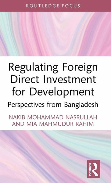 Regulating Foreign Direct Investment for Development Regulating Foreign Direct Investment for Development