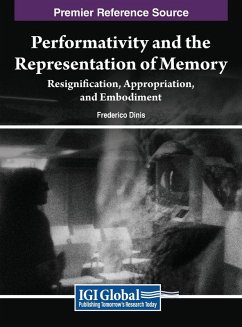 Performativity and the Representation of Memory