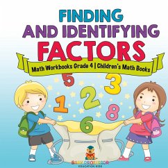 Cover Finding and Identifying Factors - Math Workbooks Grade 4   Children's Math Books