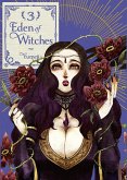 Eden of Witches Volume 3 Eden of Witches Volume 3