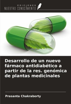 Cover Desarrollo de un nuevo fármaco antidiabético a partir de la res. genómica de plantas medicinales