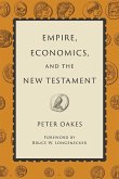 Empire, Economics, and the New Testament