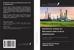 Resiliencia urbana en Marruecos ante la de la globalización - El Azizi El Alaoui, Anas; Fateh, Abdelali