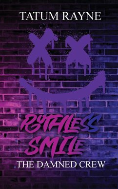 Ruthless Smile - Rayne, Tatum