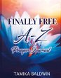 Finally Free A-Z Prayer Journal - Bild 1