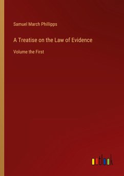 A Treatise on the Law of Evidence