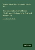 De werelddeelen: bewerkt naar Friedrich von Hellwald's die Erde und ihre Vèolker