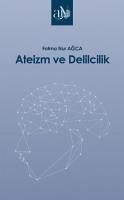 Ateizm ve Delilcilik - Nur Agca, Fatma