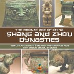 Shang and Zhou Dynasties Shang and Zhou Dynasties