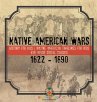Native American Wars 1622 - 1890 -... - Bild 1