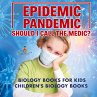 Epidemic, Pandemic, Should I Call the... - Bild 1