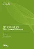 Ion Channels and Neurological Disease