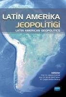 Latin Amerika Jeopolitigi - Comak, Hasret