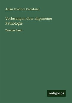 Cover Vorlesungen über allgemeine Pathologie