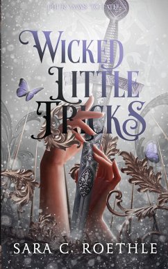 Wicked Little Tricks - Roethle, Sara C.