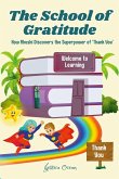 The School of Gratitude