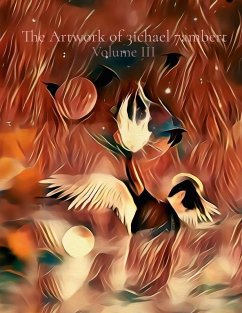 The Artwork of 3ichael 7ambert - Lambert, Michael Andrew