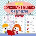 Initial Consonant Blends for 1st Grade Volume I - Reading Book for Kids   Children's Reading and Writing Books