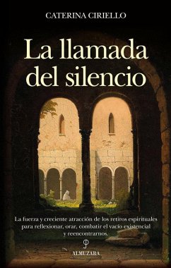 Llamada del Silencio, La - Ciriello, Caterina Llamada del Silencio, La - Ciriello, Caterina
