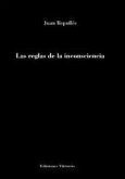 Las reglas de la inconsciencia Las reglas de la inconsciencia